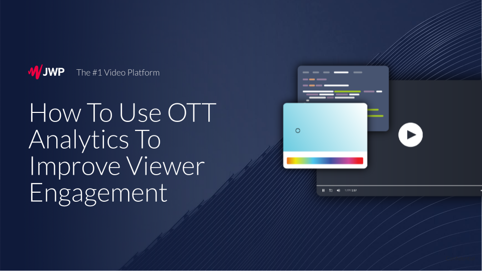 How To Use OTT Analytics To Improve Viewer Engagement